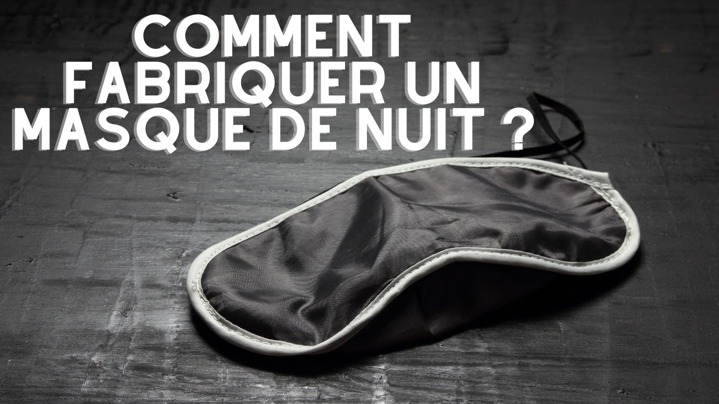 Comment Fabriquer un Masque de Nuit ? – L'Univers Masqué